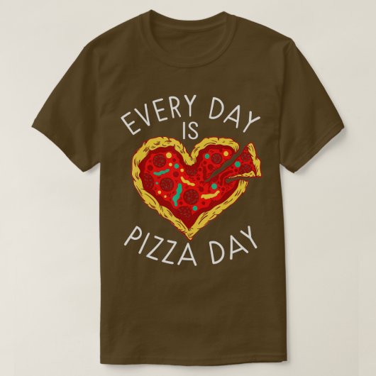 毎日ピザ日軽食ピザ屋ピザ Tシャツ (デザイン正面)