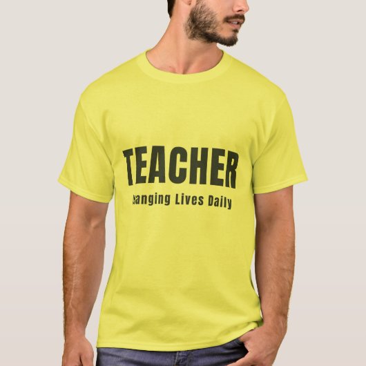 毎日人生を変える先生 Tシャツ (正面)