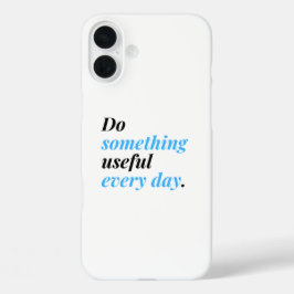 毎日何か役に立つようにしなさい。 iPhone 16 PLUSケース