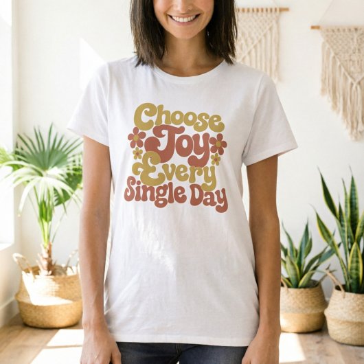 毎日喜びを選ぼう レトロでグルービーな引用 Tシャツ