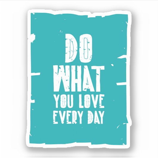 毎日好きなことをする シール (正面)