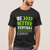 毎日少しずつ前進 Tシャツ (正面)