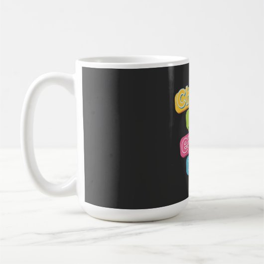 毎日幸せな気持ちで！ コーヒーマグカップ (左)