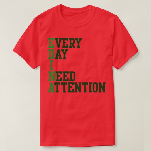 毎日注意が必要 Tシャツ (デザイン正面)