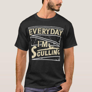 毎日漕ぐ+イカダ漕ぎ手+ボート競技+スポーツ+ふざけた Tシャツ