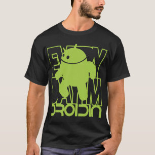 毎日私はDroidinです Tシャツ