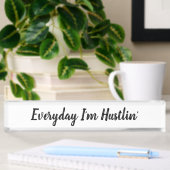 毎日私はHustlinの名札です デスクネームプレート