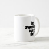 毎日素晴らしだ コーヒーマグカップ (正面右)