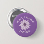 毎日花を植える 缶バッジ (正面&裏面)