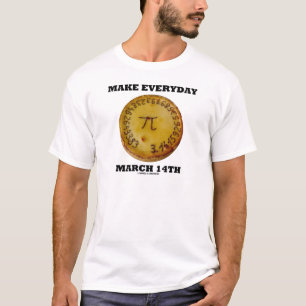 毎日3月14日(パイ/パイ数学ユーモア) Tシャツ