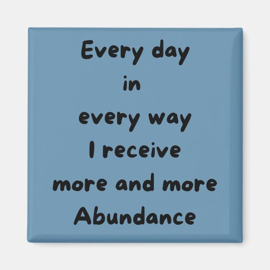 毎日、より多くの四角い磁石を受け取る マグネット (正面)