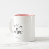 毎日、私は腐植土の母おもしろいである ツートーンマグカップ (正面左)