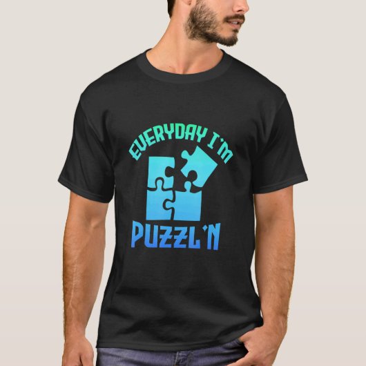 毎日I'm Puzzl'n Jigsawパズルマスターパズリン Tシャツ (正面)