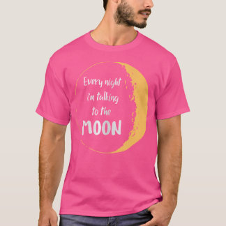 毎晩私は月の美学宇宙に話す Tシャツ