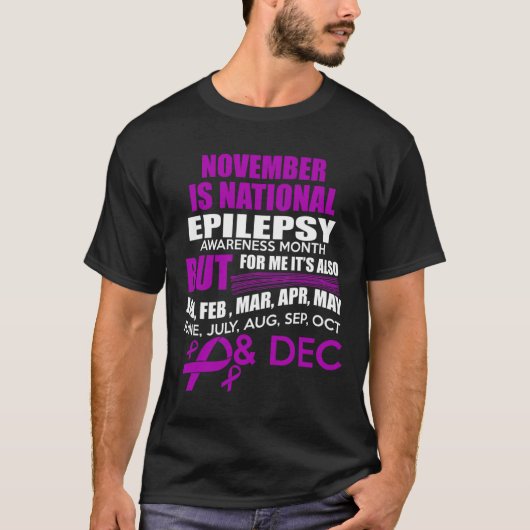 毎月てんかん認識度月だ！ Tシャツ (正面)