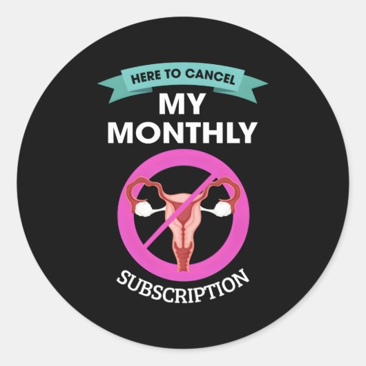 毎月の定期購読のヒステリーをキャンセルするには ラウンドシール (正面)