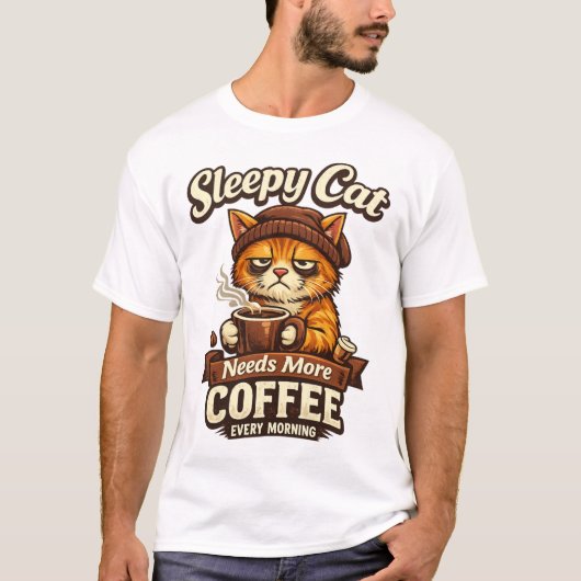 毎朝コーヒーが必要な眠い猫 Tシャツ (正面)