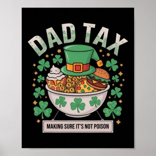 毒にならないかチェックする父税 St Patrick's D ポスター (正面)