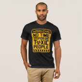 毒性のある人への時間はなし 境界線 セルフケアの引用 Tシャツ (正面フル)