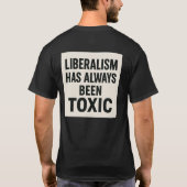 毒性の男性的Tシャツ Tシャツ (裏面)