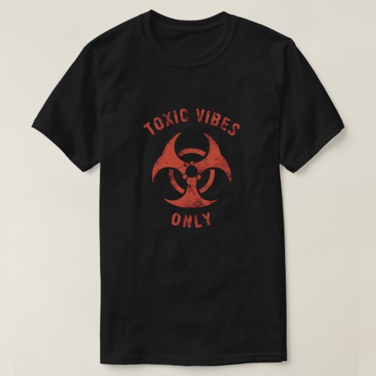 毒性ビーブオンリー生物学的災害［有害物質］ Tシャツ (デザイン正面)