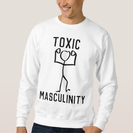 毒性男性的Tシャツ スウェットシャツ (正面)