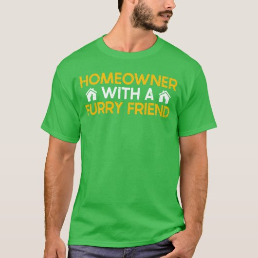 毛のある友達と暮らすHoMEOWner家族 Tシャツ (正面)