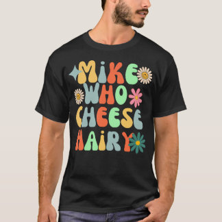 毛むくじゃらの大人おもしろいの言葉のユーモアを遊チーズするミケ Tシャツ