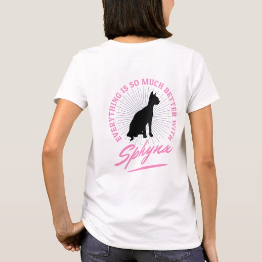 毛抜きスフィンクス猫すべてがより良い女性 Tシャツ (裏面)