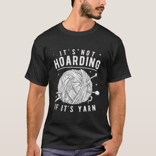 毛糸が増えても断捨離とは言わせない！編み物大好きニッターズ Tシャツ (正面)