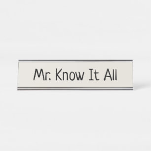 氏Know It All デスクネームプレート