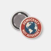 民主主義ではなく独裁主義のボタン マグネット (正面/裏面)