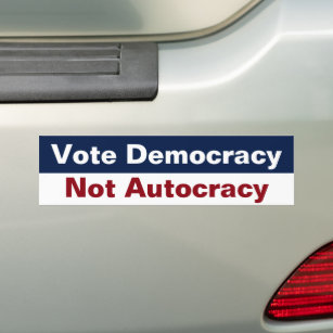 民主主義ではなく独裁的な投票 – アンチトランプ バンパーステッカー