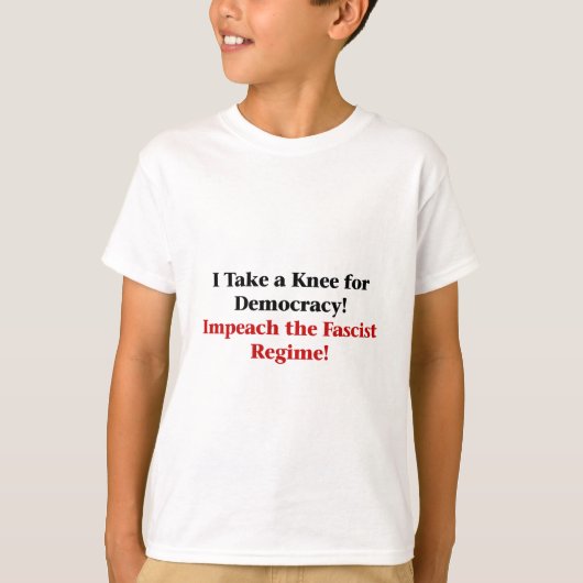 民主主義のために膝を取る Tシャツ (正面)