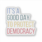 民主主義の良い日保護だ シール (正面)