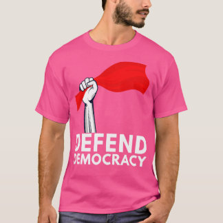 民主主義の防衛5 Tシャツ