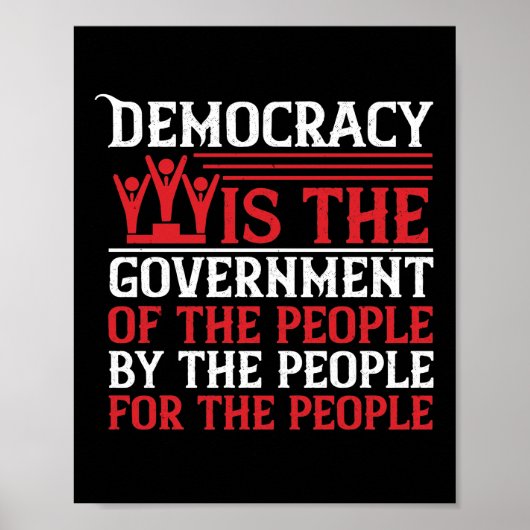 民主主義は国民の政府であり、 ポスター (正面)
