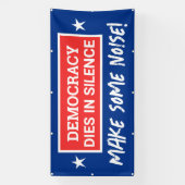 民主主義は沈黙の旗の下で死ぬ 横断幕 (縦)
