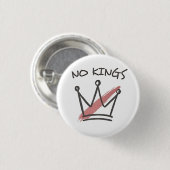 民主主義は王の地位を持たない米国 缶バッジ (正面&裏面)