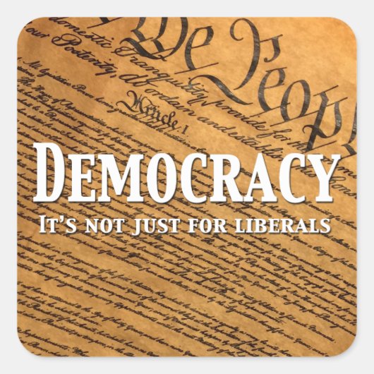 民主主義は自由主義者のためだけではない スクエアシール (正面)