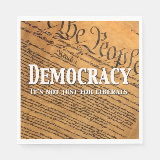 民主主義は自由主義者のためだけではない スタンダードランチョンナプキン (正面)