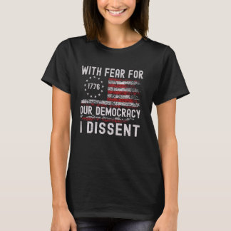 民主主義への恐怖を抱いて私はアメリカ国旗の法律に反対する Tシャツ