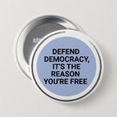 民主主義を守るあなたは自由になる理由 缶バッジ (正面&裏面)