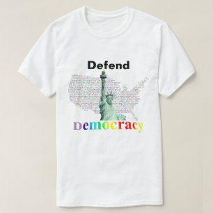 民主主義を守る我々 Tシャツ