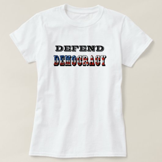 民主主義を守る Tシャツ (デザイン正面)