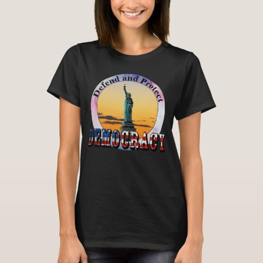 民主主義を擁護保護する Tシャツ (正面)