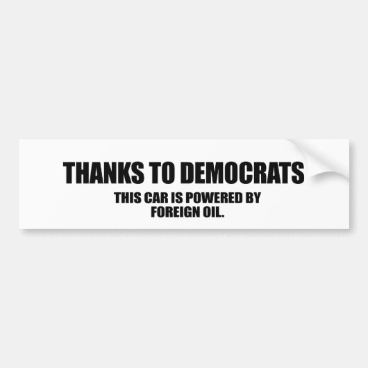 民主主義者のおかげで バンパーステッカー (正面)