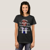 民主主義解体Tシャツ Tシャツ (正面フル)