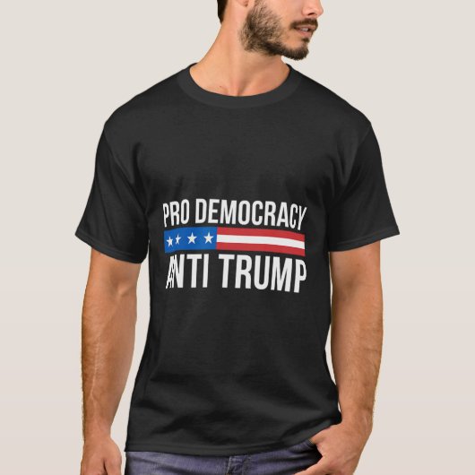 民主主義 – アンチトランプ – Tシャツ (正面)