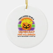 民主党にハロウィーンのトランプキンを買いに行おもしろいく セラミックオーナメント (正面)